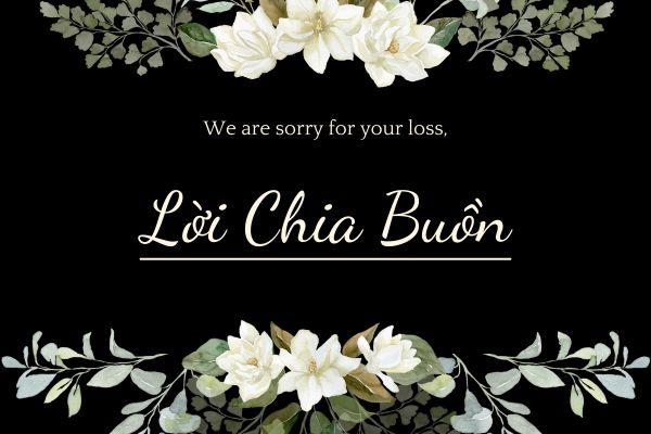 99+ Lời Chia Buồn Ý Nghĩa Nhất Năm 2025