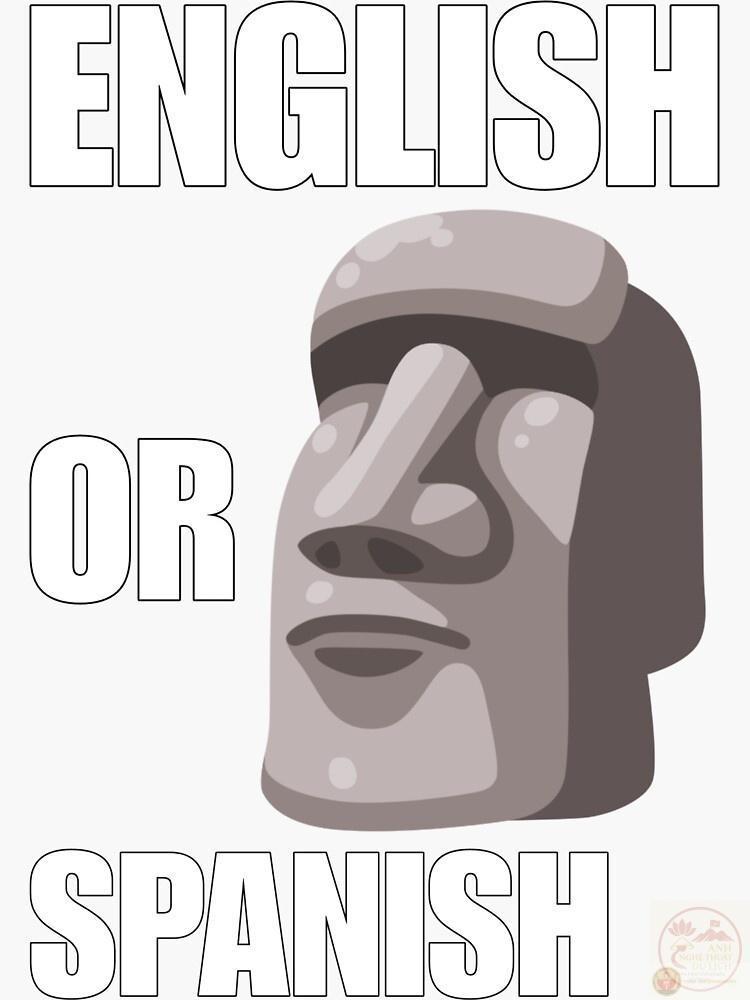 English or Spanish meme: 90+ ảnh trend TikTok viral toàn cầu
