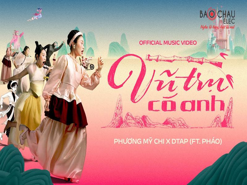 Lời bài hát Vũ Trụ Có Anh - Phương Mỹ Chi x DTAP