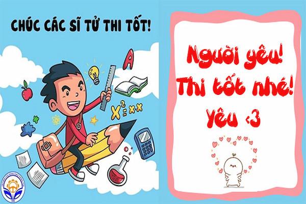 Tổng hợp lời chúc thi tốt hay, ngắn gọn, hài hước và ý nghĩa nhất