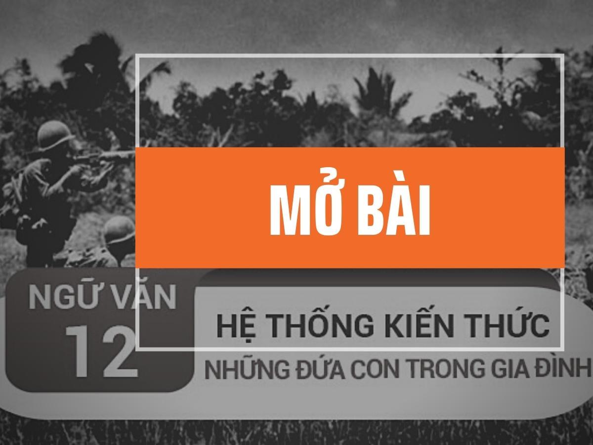 Mẫu mở bài Những đứa con trong gia đình - Ngữ Văn 12