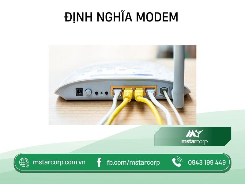 Khái niệm Modem là gì? Chức năng, ưu và nhược điểm của Modem