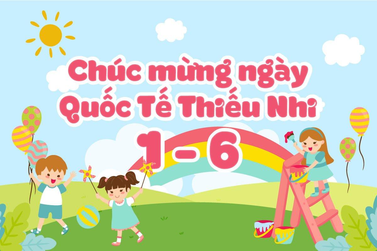 Quốc Tế Thiếu Nhi Dành Cho Độ Tuổi Nào? Quốc Tế Thiếu Nhi Nên Tặng Gì Cho Con?